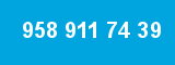 958 911 74 39